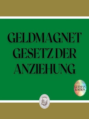 cover image of GELDMAGNET GESETZ DER ANZIEHUNG